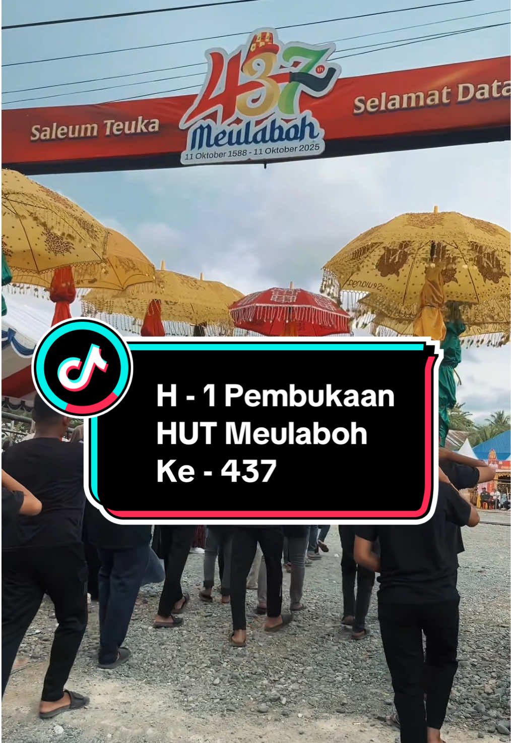 📍“H - 1 Pembukaan HUT Meulaboh Ke - 437 dan PKAB” Hadir dan meriahkan Opening Ceremonial tanggal 11 Oktober 2025 pukul 20:30 - 23:30 WIB. “ACEH BARAT MEUSIGAK, SAHO TAJAK TAPUGA NANGROE” #hutmeulabohke437 #pekankebudayaanacehbarat #meulaboh #fyp 