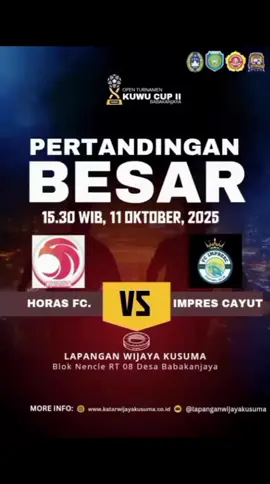 laga besok turnament kuwu cupll desa babakanjaya  HORAS FC VS IMPRES FC #kuwucup #desababakanjaya #ciayumajakuning #openturnamen #mediatarkam #livehighlights #foryou #fyp #infotarkam #gabuswetan #indramayu 
