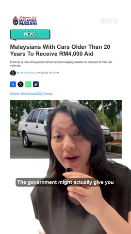 Scrap your old car for cash! 🚙 💰  More details via link in bio.  #Belanjawan2026 #EkonomiMADANI #RancakkanMADANI #SAYSnews 