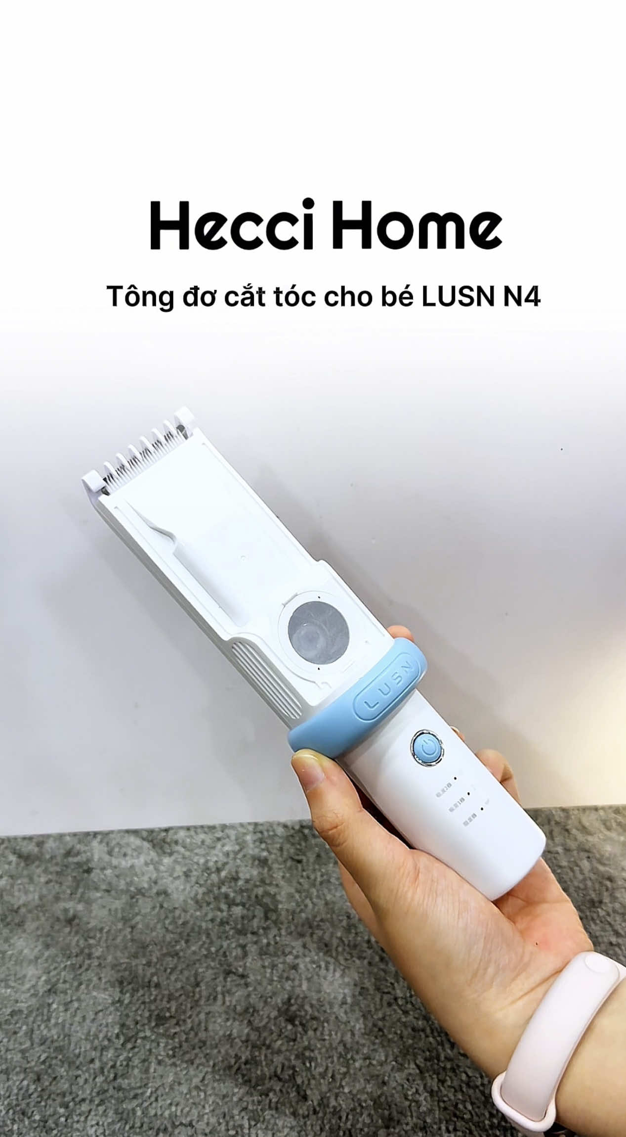 Hecci Home Tông đơ cắt tóc cho bé Lusn N4 #TikTokAwardsVN #tongdocattoc #tongdocattocchobe #heccihome #f 