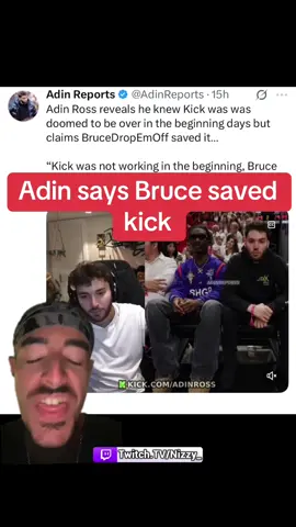 Adin Ross says BruceDropEmOff saved KICK #adinross #brucedropemoff #viral #kick #greenscreen 