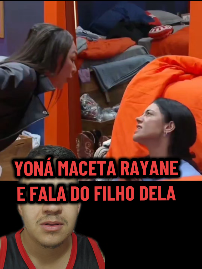 Yoná maceta Rayane e fala que o filho dela deve ter vergonha da mãe que tem na cara de Rayane