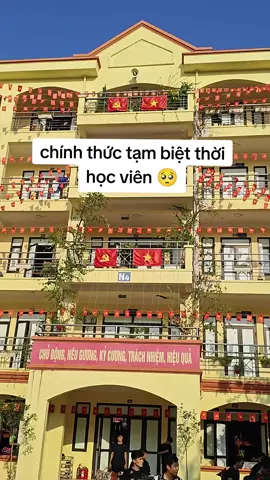 Chính thức đã đi thực tập tạm biệt ngôi trường bao nhiêu kỉ niệm #viral #xuhuong #cand 