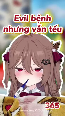 Evil kể về chuyện mình vừa bệnh xong #aivtuber #evilneuro #vedal #NeuroSamaVietsub #neurosama 