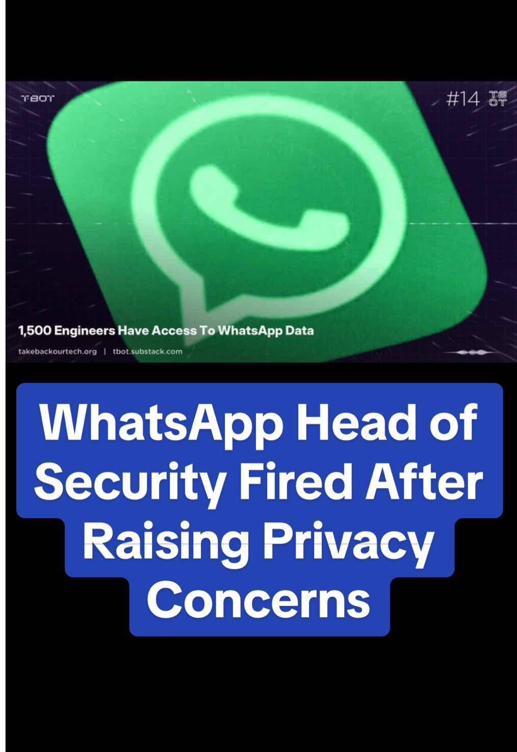 The former Head of Security for WhatsApp, Attaullah Baig, has filed a retaliation lawsuit against Meta for firing him after he tried to improve security at WhatsApp. Baig discovered through red-teaming that 1,500 engineers at Meta had production access to WhatsApp user data, including address books and contact information of friends. Even as Head of Security, he was blocked from logging access to data, creating an inventory of what was stored, or mapping the infrastructure. When he warned leadership that WhatsApp may be in violation of its FTC order, he was met with retaliation until he was forced out. Inside WhatsApp, leadership downplayed issues and dismissed privacy concerns. Once again, we see that user growth and profits came first—while protecting people’s privacy never seemed to matter. #whatsapp #privacy #tbotshow #technews #hakeemanwar 