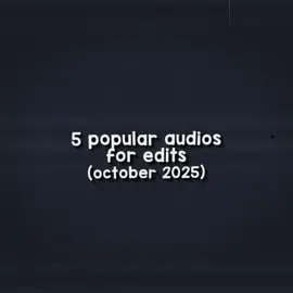 Currently popular edit audios - October 2025 - in order: > Amnesia  > Confidence  > bad sleep  > When did you get hot? > Dark red funk  - #editaudio #editing #helpingeditors #viraledit #videoeditinginspo 