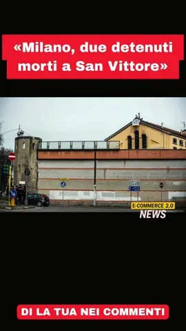 Due detenuti morti in poche ore nel carcere di San Vittore a Milano. Altri hanno accusato malori. Si sospetta droga introdotta dall’esterno, ma le cause saranno chiarite dalle autopsie. Cosa sta succedendo davvero dietro le mura delle carceri? #SanVittore #NotizieItalia #VeritàNascoste 