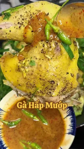 Lâu Lâu Ăn Lại Món Gà Hấp Mướp . Thịt Gà Và Mướp Ngon Ngọt Tự Nhiên.#homnayangi #ancungtiktok #gahapmuop #food #ilovetiktok 