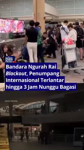 Bandara Ngurah Rai Blackout, Penumpang Internasional Terlantar hingga 3 Jam  Suasana di Terminal Kedatangan Internasional Bandara I Gusti Ngurah Rai, Bali, Jumat (10/10), mendadak kacau setelah listrik padam secara mendadak (blackout). Akibat gangguan tersebut, sejumlah sistem bandara termasuk konveyor bagasi dan pendingin ruangan (AC) dilaporkan ikut terhenti. Penumpang pun terpaksa menunggu lebih dari tiga jam untuk mendapatkan bagasi mereka. .  ≠========================≠ Follow: @infobalinese.id Follow: @infobalinese.id Follow: @infobalinese.id ≠========================≠ .  Sumber: via jurnalisrakyat   .  .  🎥:  .  📷:  .  📰:  .  . #infobali #baliindonesia #bandarangurahrai  #bali #indonesia      