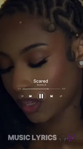 Scared @Celia Bsle #musiclyrics #songlyrics #scared #bushyb #fyp 