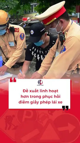 Đề xuất linh hoạt hơn trong phục hồi điểm giấy phép lái xe. #daylaihunglinh #hoclaithainguyen #gplx #csgt #tbgcar 