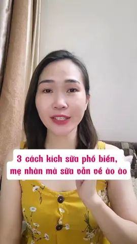 3 cách kích sữa phổ biến mẹ nhàn mà sữa vẫn về ào ào #kichsuachomesausinh #nuoiconbangsuame #chamsocmevabe #mebim2025 #kichsua 