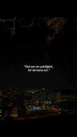 “Bir de bana sor..” 🥀✨ #siyahaasik1kadinn #gaziantep #seyirtepesi  #birdebanasor #storytime 