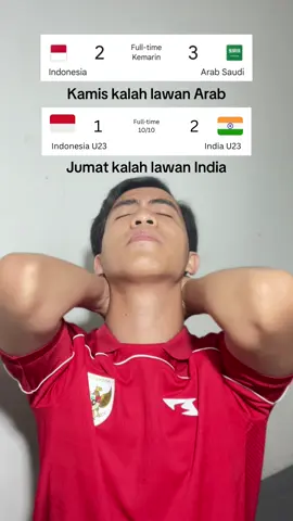 Hari ini kalah lagi 😭🇮🇩 INDONESIA 1-2 INDIA. Semoga besok lawan Irak menang ya sob🥹 #timnas #timnasindonesia #timnasday #timnasu23 #indonesiavsindia 