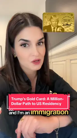Trump's Gold Card: A Million-Dollar Path to US Residency!! #TrumpGoldCard #ImmigrationLaw #USVisa #GreenCard #InvestmentVisa