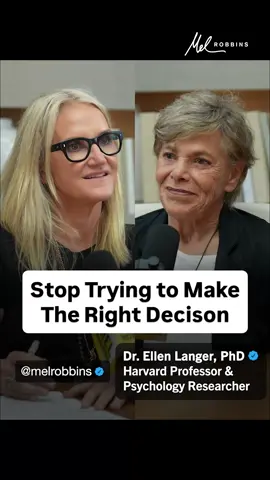 Harvard’s Dr. Ellen Langer, the first woman ever tenured in psychology at Harvard and a legend in the field, has a surprising take on decision-making: Stop stressing about making the right choice. Instead, make the choice right. The real power is in choosing, then making that choice work for you.  Seeing the advantages. Growing with it. This shift alone could save you from years of stress and regret. 🎧 “#1 Harvard Psychologist: Use Your Mind to Heal Your Body.” Listen now or watch the full episode now on YouTube - search ‘The Mel Robbins Podcast Dr. Ellen Langer’ #melrobbins #melrobbinspodcast #decisionmaking #decisions