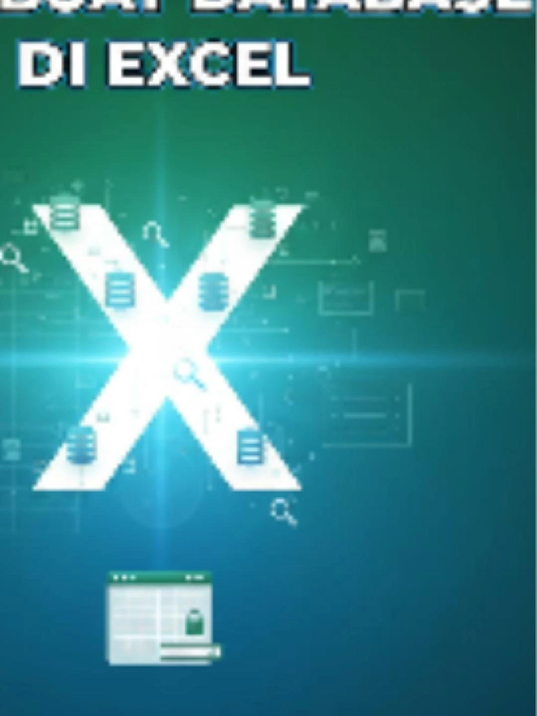 CARA MEMBUAT DATABASE DI EXCEL #education#exceltips#EXCELHACK#microsoftexcel#FYP#vlookup#BELAJARDATA#exceltutorial#rumusexcel