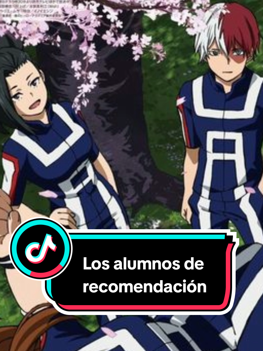 Los alumnos de recomendación de My Hero Academia  #mha #anime #humor #otaku #fyp 
