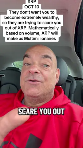 XRP OCT 10 They don’t want yus to become multimillionaires, it’s a rigged game they’re trying to scare you out#XRP #xrpcommunity #xrparmy #fyp #viral 