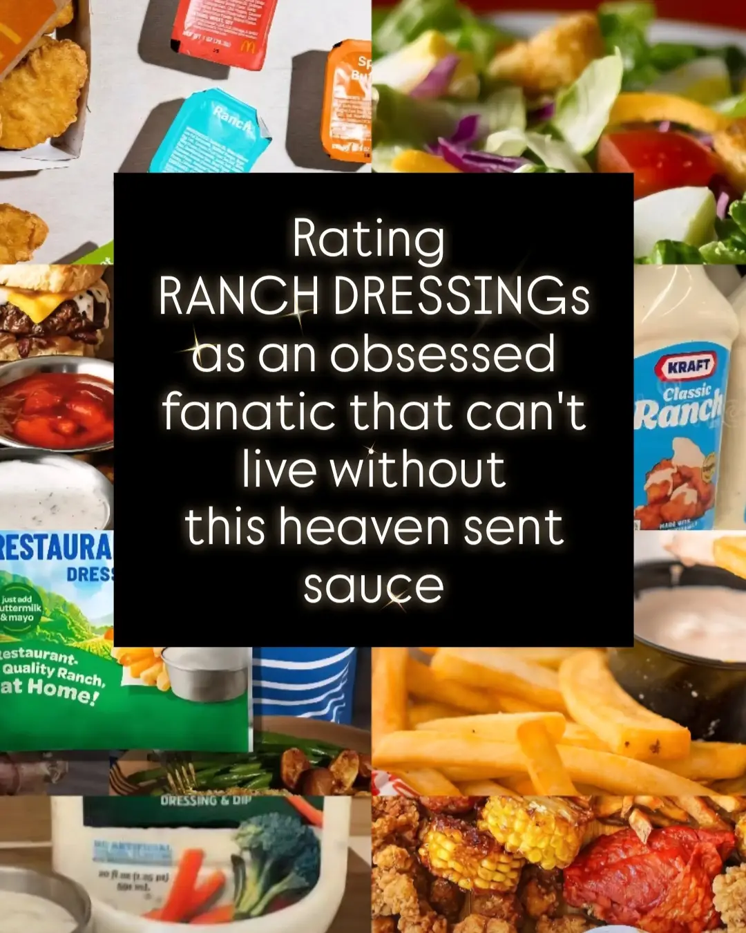 Don't come at me with ketchup or you'll catch these hands I stand firm that no store bought variety will do. No no no. I'd rather have the good stuff or have nothing at all. True ranch lovers KNOW Perfect score aka 10/10? A couple of the small town joints around me have absolutely nailed homemade ranch, but as far as widely known varieties - these are my scores What did you think of my rating system? Do you agree? Let me know in the comment section #ranchdressing #ratethebest #ultimatesauce #mythoughts #favoritefood 