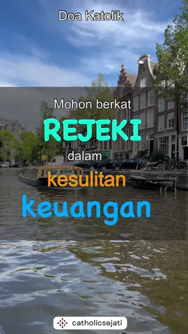 Doa Katolik Mohon Berkat Rejeki dalan Kesulitan Keuangan