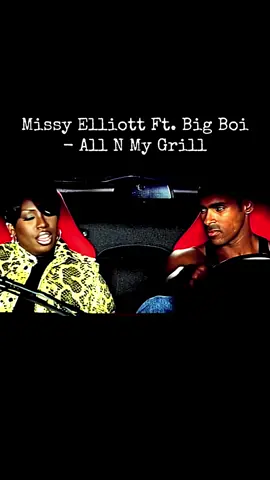 Missy Elliott Ft. Big Boi - All N My Grill #missyelliott #allnmygrill #2000s #hiphop #music 