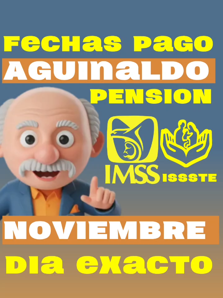 #fechas #pago #pensiones #noviembre #2025 #pensionimss #pensionissste#dia #exacto #pensionado #jubilado #pensionadosyjubilados