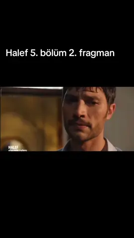 Halef 5. bölüm 2. fragmanı  #keşfet #viral #fyp #foryoupage #halef 