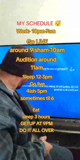 My daily schedule work work work work work work 😔