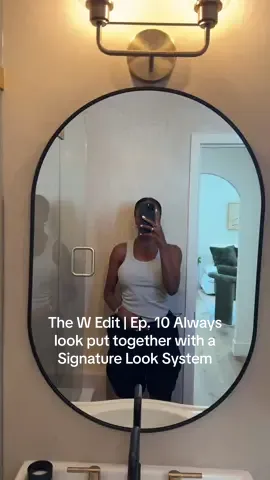 The W Edit | Ep. 10 How to Always look put together with a Signtaure Look System ✨ #signaturelook #perfumetiktok #styleinspo #personalstyle #howtodress 