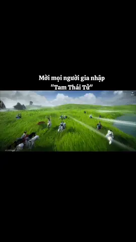Tam Thái Tử tuyển thành viên ID bang: 10563073 #燕云十六声 #wherewindsmeetpc #yenvanthaplucthanh  Note: Clip chỉ mang tính chất minh hoạ