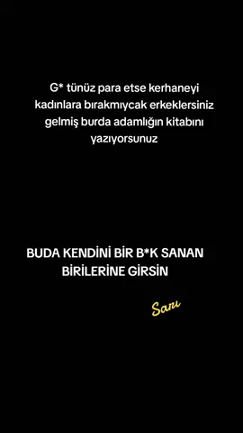 KADIN PARASI YİYEN ADAMIM DİYE GEÇİNEN ERKEKLERE GELSİN🤣