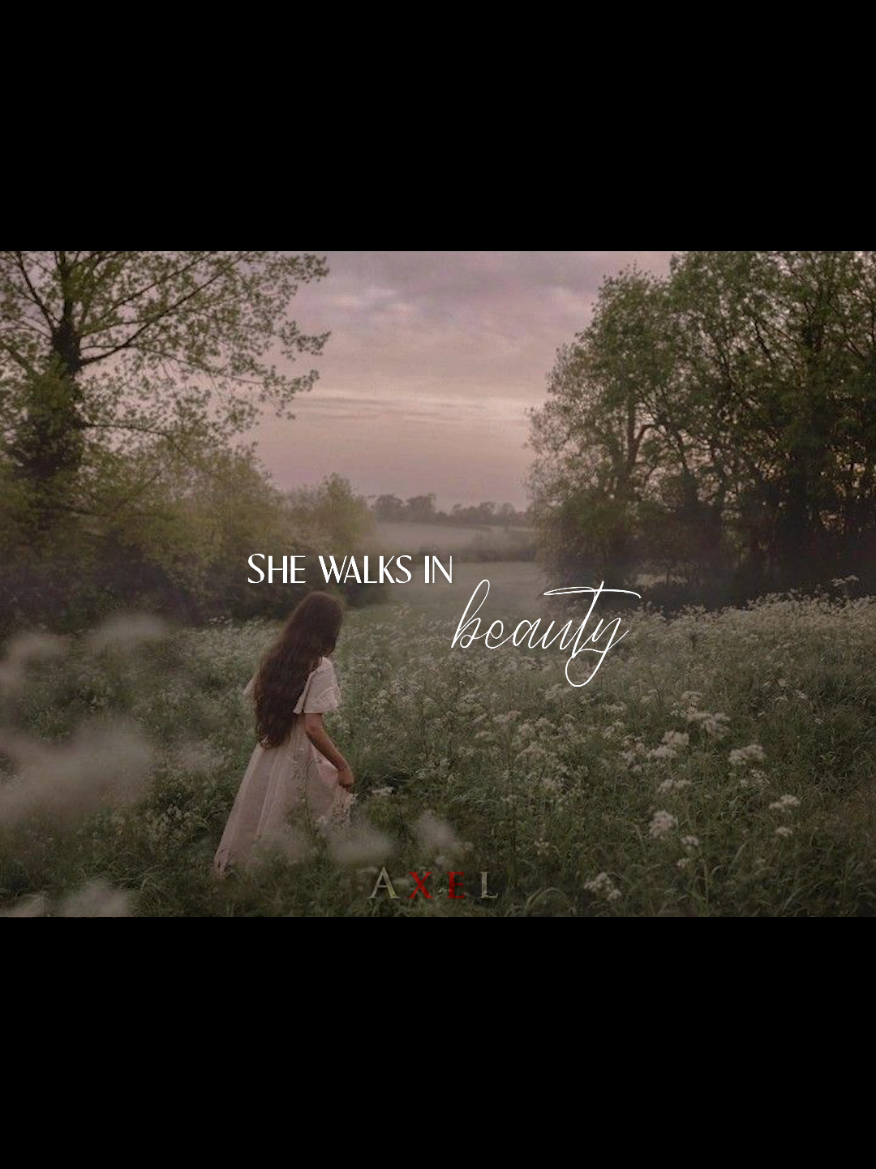She walks in beauty .. #goldenbrown #quotes #poem #aesthetic #fyp 