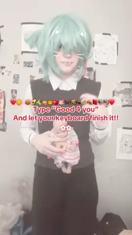 #BOBBY - good 4 you have a great night 😳, those aren’t the lyrics!👶❤️ // TAGS - -❤️👶—🍪🥑🥒🥧🎃🍎🐹🐈‍⬛🐝🐜🍃🍂📕📚🎭❤️- : #bobby #bobbyanterson #bobbycosplay #bobbyantersoncosplay #dolls #dollsinband #dollsinbandcosplay #dollscosplay #fyp #viral #blowup 