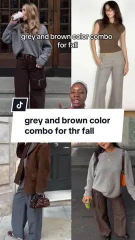 a color combo for the fall i’m loving: grey and brown 🩶🤎 #colorcombo #stylingideas #coolgirlstyle #fashiontricks #elevatedcasual 
