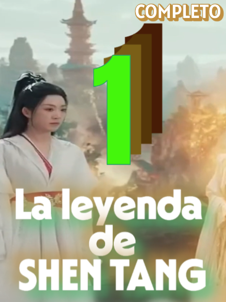 LA LEYENDA DE SHEN TANG. 1
