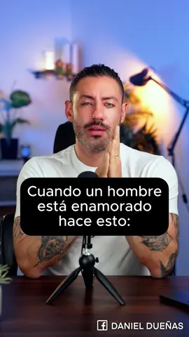 Cuando un hombre está enamorado hace esto: 