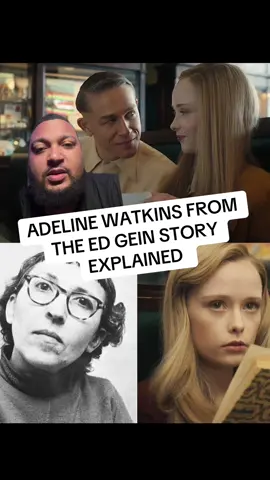 ADELINE WATKINS FROM THE ED GEIN STORY EXPLAINED  #edgein #monstertheedgainstory #texaschainsawmassacre #netflix #horrortok 