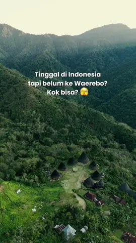 Indonesia itu indah tapi kamu belum lihat Waerebo,rugi banget sihh🫣 #happybajo #opentripwaerebo 