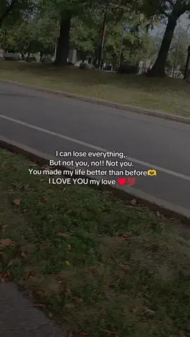 I love you with all my heart I don't want to lose you  #lovequotes #Love #viral #foryou #relationships  |🎵🎵🎵 @Orlando   