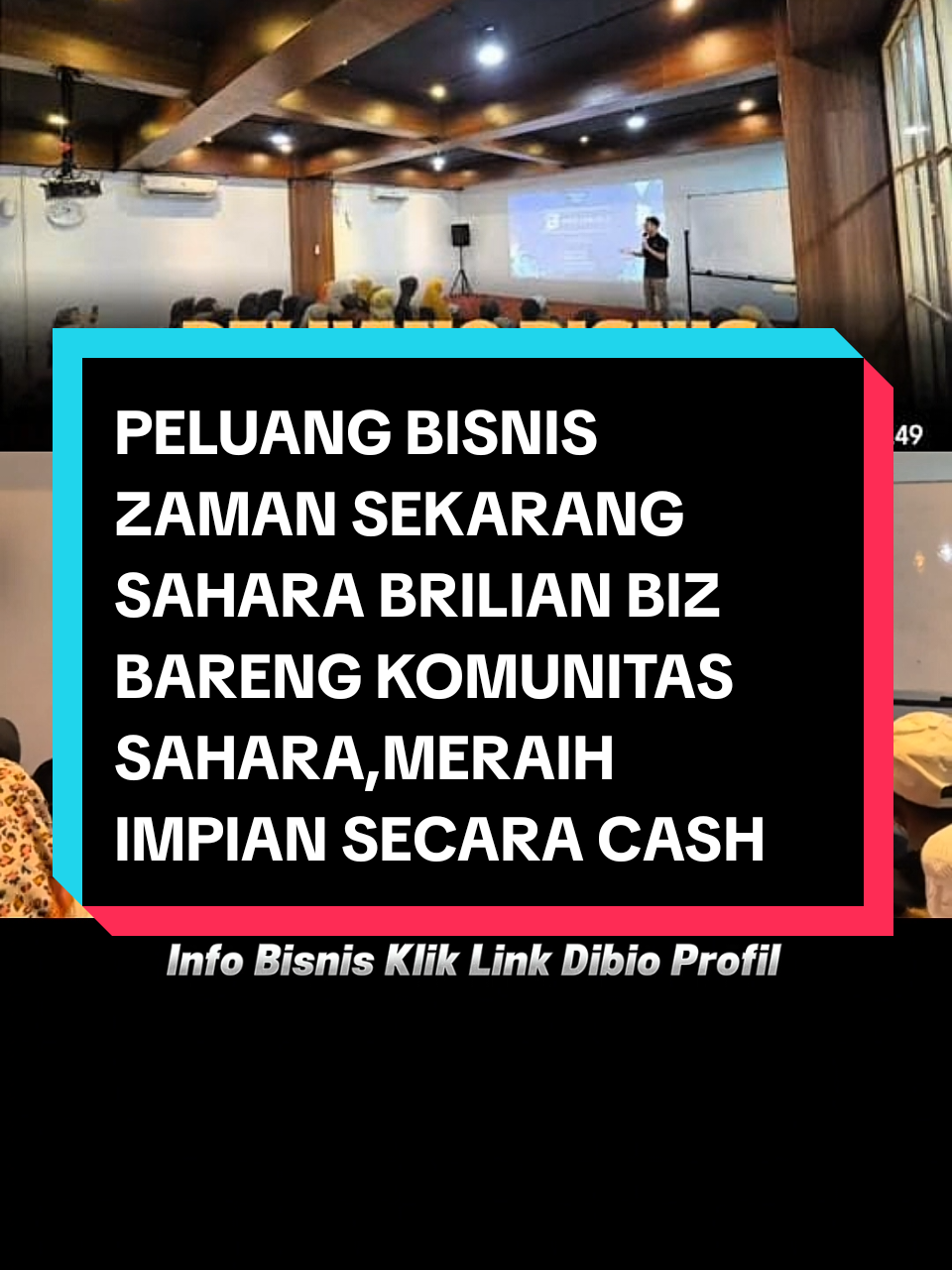 PELUANG BISNIS ZAMAN SEKARANG SAHARA BRILIAN BIZ BARENG KOMUNITAS SAHARA,MERAIH IMPIAN SECARA CASH  #seminar #peluangusaha #zamansekarang #saharabrilian  #komunitassahara 