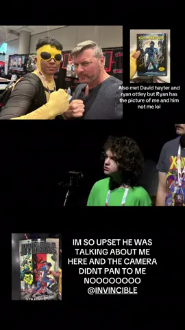 THE CAMERA COULDNT TURN TO ME CAUSE I WAS RIGHT NEXT TO THEM BAD POSITIONING DAMMIT  Also @ryanottley1 could I get that picture I forgot to take my own lol  #invincible #invincibleseason4 #nycc 