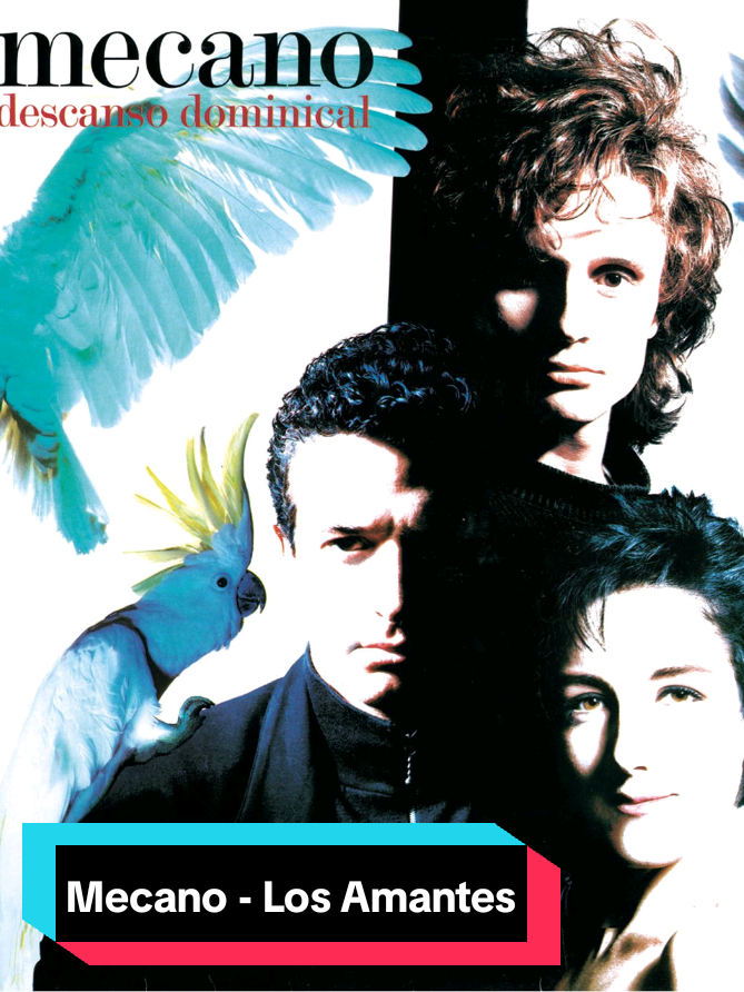 Los Amantes/Mecano #mecano #losamantes 