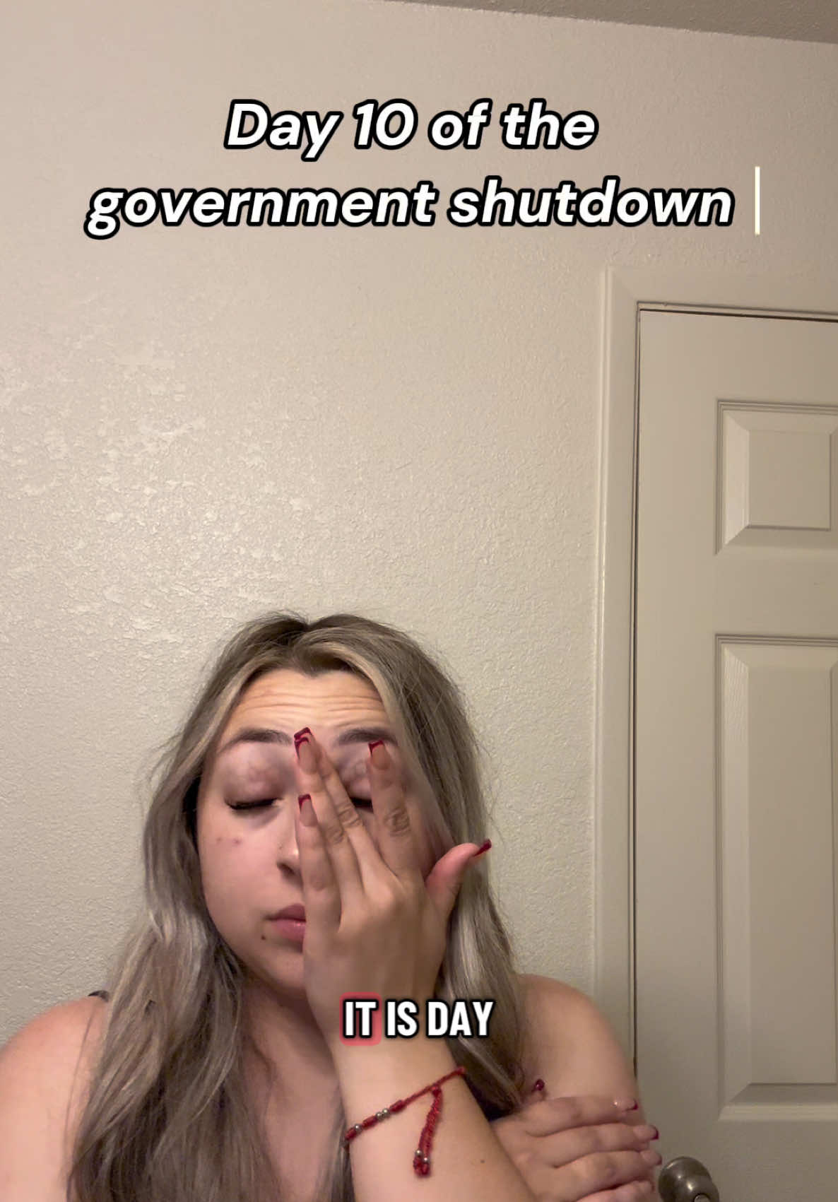 Day 10 Tik tok keep doing your thing ❤️❤️ this is only my 3rd day posting about this only because I didn’t think it would be this long..  #govermentshutdown #goverment #shutdown #fyp #makethisviral 