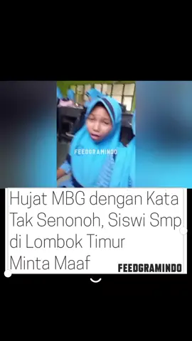 siswi Sekolah Menengah Pertama Negeri (SMPN) di Lombok Timur yang menghujat menu makan bergizi gratis (MBG) viral di media sosial. Keduanya me-review menu makan bergizi gratis (MBG) yang diterimanya sambil mengucapkan kata-kata tidak pantas dalam bahasa daerah Kepala Sekolah SMPN 1 Terara, Muhammad Zaini, membenarkan bahwa dua siswi dalam video tersebut adalah muridnya. Ia menjelaskan video yang berdurasi 23 detik tersebut awalnya dibuat hanya untuk bersenda gurau, tapi menjadi viral setelah diunggah oleh pihak luar 