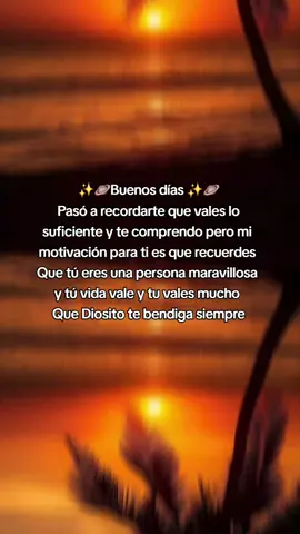 #motivación #paratiiiiiiiiiiiiiiiiiiiiiiiiiiiiiii  #feliz #sábado para todos  buenos días que esté día sea un excelente día para ti 🌅