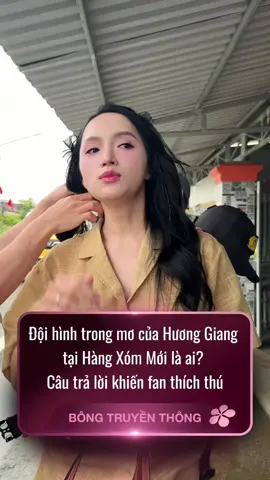 Đội hình trong mơ của Hương Giang tại Hàng Xóm Mới là ai? Câu trả lời khiến fan thích thú #xuhuong #trending #bongtruyenthong #hangxommoi #huonggiang 