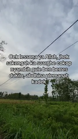 Cek lessonah Ya Allah😌 #madurapride #katakatamotivasi #katakatamadura #maduraviral #masukberanda 