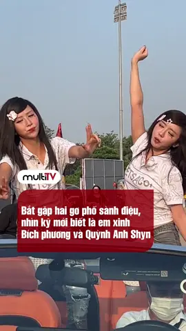Hai gơ phố này choáy quá ❤️‍🔥  #bichphuong  #QuynhAnhShyn  #viral  #tiktokgiaitri #MultiTV 