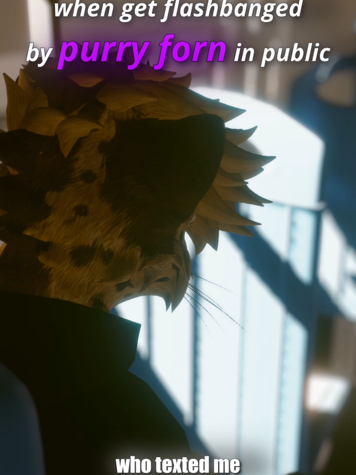 when you get flashbanged by purry forn in public #furry #furryfandom #furrytiktok #vrchat #vrchatfurry #vrchatmemes #vrchatfurrycommunity #vrchatfurryavatar #furrys #furyou #gay #gayfurrypride #rex #rexouium #rexouiumvrchat #rexouiumspecies #vrchatworlds